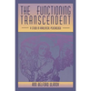 The Functioning Transcendent: A Study in Analytical Psychology - Paperback