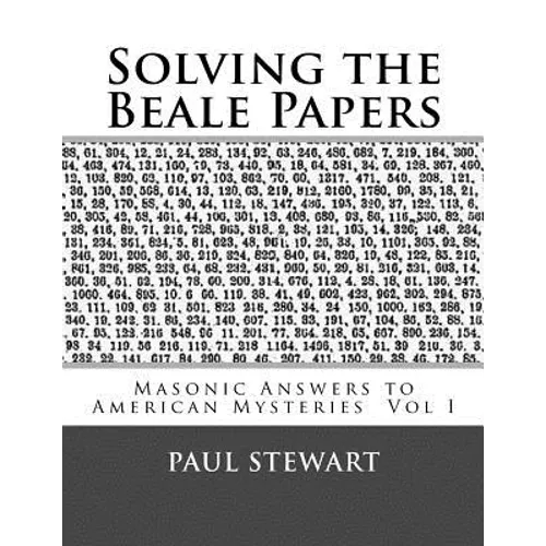 Solving the Beale Papers - Paperback