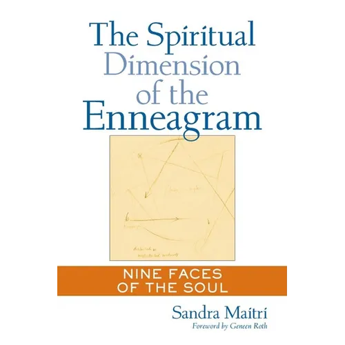 The Spiritual Dimension of the Enneagram: Nine Faces of the Soul - Paperback
