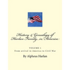 HISTORY AND GENEALOGY of the Harlan Family: PARTICULARLY Descendants in America - Paperback