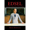 Edsel-The Story of Henry Ford's Forgotten Son - Paperback