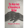 The Many Faces of Dependency in Old Age - Paperback
