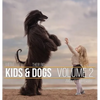 Little Kids and Their Big Dogs: Volume 2 - Hardcover