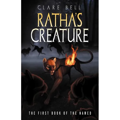 Ratha's Creature (the Named Series #1) - Paperback
