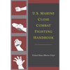 U.S. Marine Close Combat Fighting Handbook - Paperback