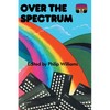 Over the Spectrum - Paperback