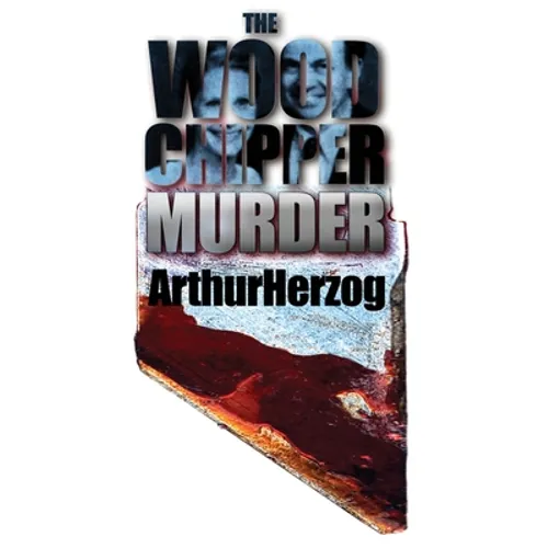 The Woodchipper Murder - Paperback