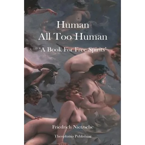 Human All Too Human - Paperback