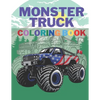 Monster Truck Coloring Book: A Big Cool Car Designs For Kids Ages 4-8 Activity Book Fun Gift For Boys And Girls - Paperback