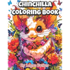 Kawaii Anime Chinchilla Coloring Book: Anime Style Adorable Chinchilla Coloring Book for Everyone - Paperback