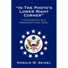 In the Photo's Lower Right Corner'' - Paperback