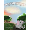 Until We Meet Again, Leo - Hardcover