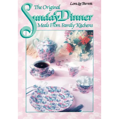 The Original Sunday Dinner - Paperback
