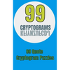 99 Cryptograms: 99 Quote Cryptogram Puzzles - Paperback