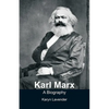 Karl Marx - A Biography - Paperback
