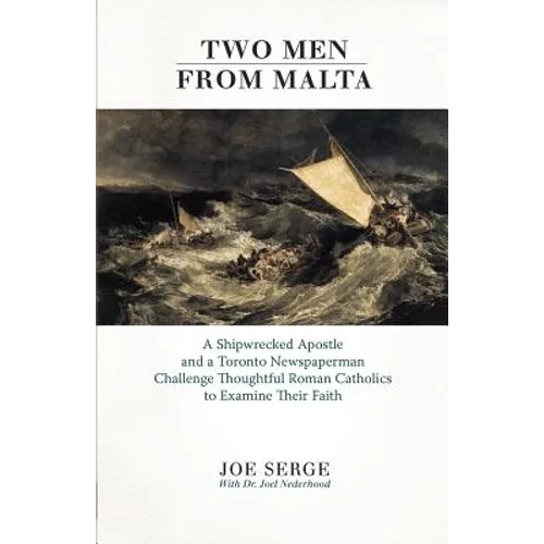 Two Men from Malta: Passionate Appeal to Roman Catholics - Paperback