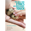 The Skills and Ethics of Professional Touch: From Theory to Practice - Paperback