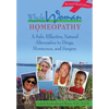 Whole Woman Homeopathy: A Safe, Effective, Natural Alternative to Drugs, Hormones, and Surgery - Paperback