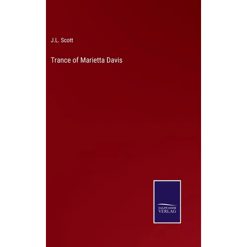 Trance of Marietta Davis - Hardcover
