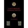 Cast Chinese Gaming Pieces - Paperback