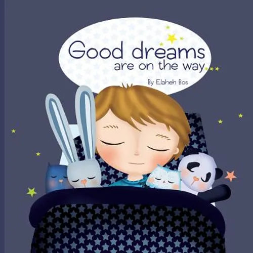 Good dreams are on the way - Paperback