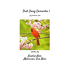 That Dang Dementia!: A Cardinal Tale - Paperback