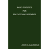 Basic Statistics For Educational Research - Paperback