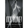 It's Alive! - Hardcover