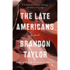 The Late Americans - Paperback