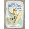 200 Easy Homemade Cheese Recipes - Paperback