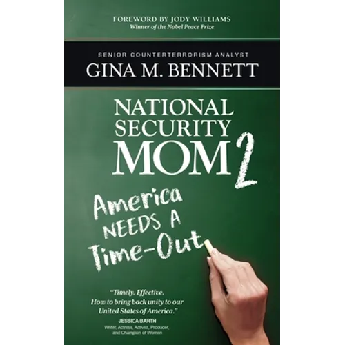 America Needs A Time-Out: National Security Mom 2 - Paperback