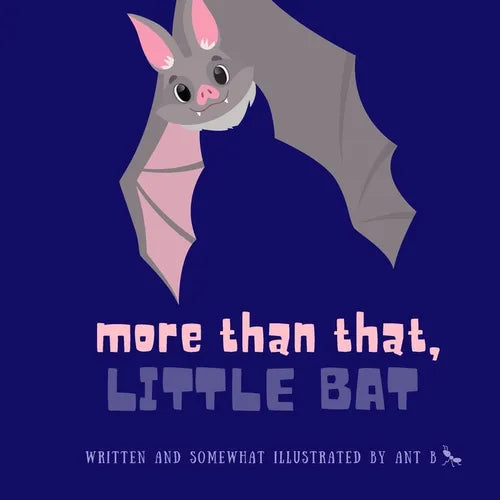 More Than That, Little Bat - Paperback