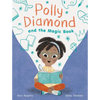 Polly Diamond and the Magic Book - Paperback