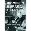 Women in Horror Films, 1940s - Paperback