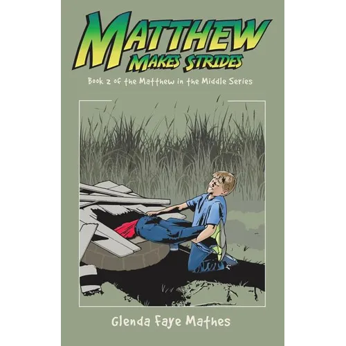 Matthew Makes Strides - Paperback