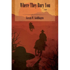 Where They Bury You (Softcover) - Paperback