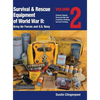 Survival & Rescue Equipment of World War II-Army Air Forces and U.S. Navy Vol.2 - Hardcover