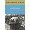 Designing Modern Childhoods: History, Space, and the Material Culture of Children - Paperback