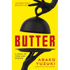 Butter: A Novel of Food and Murder - Hardcover
