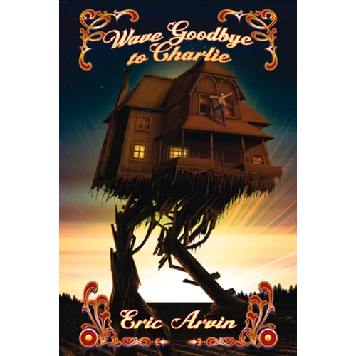 Wave Goodbye to Charlie - Paperback