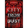 City of Iron and Dust - Paperback