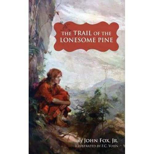 Trail of the Lonesome Pine - Paperback