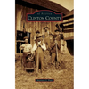 Clinton County - Hardcover