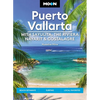 Moon Puerto Vallarta: With Sayulita, the Riviera Nayarit & Costalegre: Getaways, Beaches & Surfing, Local Flavors - Paperback
