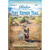 Rider on the Pony Express Trail: Volume 2, 2017, Sacramento, California to Salt Lake City, Utah - Paperback