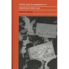 Values and Assumptions in American Labor Law - Paperback