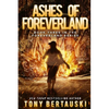 Ashes of Foreverland: A Science Fiction Thriller - Paperback