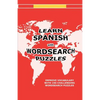 Learn Spanish with Wordsearch Puzzles - Paperback