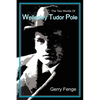 The Two Worlds of Wellesley Tudor Pole - Paperback