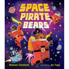 Space Pirate Bears - Hardcover